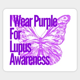 I Wear Purple For Lupus Awareness Sticker